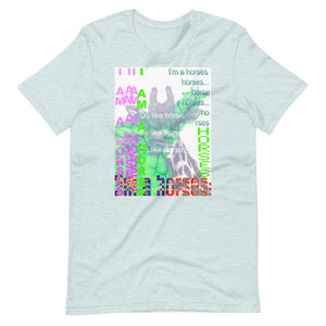 I'm a Horses | Short-Sleeve Unisex T-Shirt